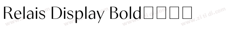Relais Display Bold字体转换